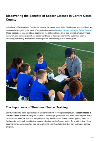 Discovering the Benefits of Soccer Classes in Contra Costa County