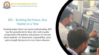 BTC – Building the Future, One Teacher at a Time