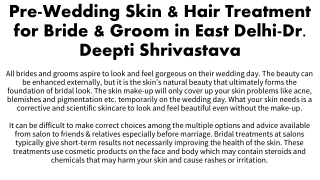 Pre-Wedding Skin & Hair Treatment