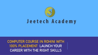 computer course in rohini with 100 placement launch your career with the right skills