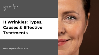 Target 11 Wrinkles with Wymore Laser Reclaim Youthful Skin