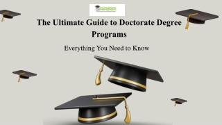 th e ultimate guide to doctorate degree programs