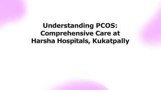 Understanding PCOS Comprehensive Care at Harsha Hospitals, Kukatpally