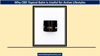 Why CBD Topical Balm is Useful for Active Lifestyles