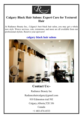 Calgary Black Hair Salons: Expert Care for Textured Hair