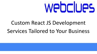 Custom React JS Development Services Tailored to Your Business