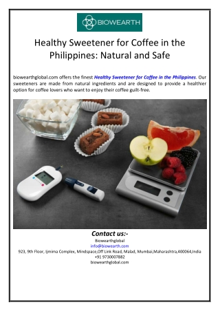 Healthy Sweetener for Coffee in the Philippines: Natural and Safe
