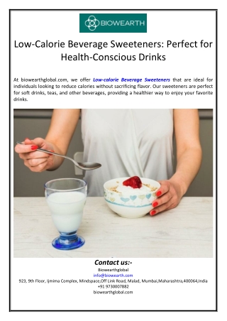 Low-Calorie Beverage Sweeteners: Perfect for Health-Conscious Drinks