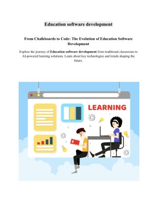 From Chalkboards to Code: The Evolution of Education Software Development