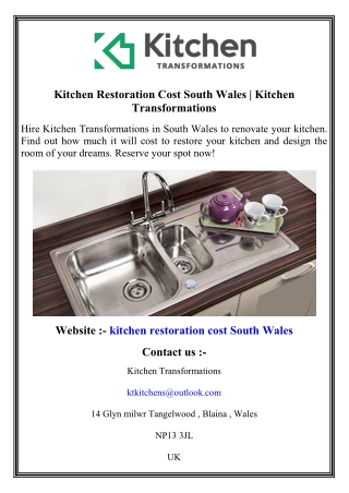 Kitchen Restoration Cost South Wales   Kitchen Transformations
