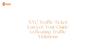 NYC Traffic Ticket Lawyer Your Guide to Beating Traffic Violations
