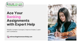 ace your banking assignments with expert help