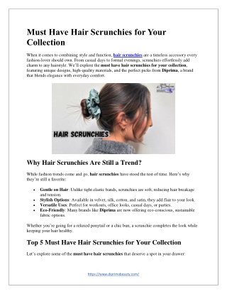 Must Have Hair Scrunchies for Your Collection