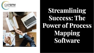 Streamlining Success The Power of Process Mapping Software