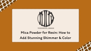 Mica Powder for Resin How to Add Stunning Shimmer & Color