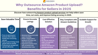 Why Outsource Amazon Product Upload Benefits for Sellers in 2025