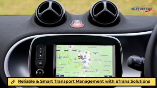 reliable smart transport management with etrans