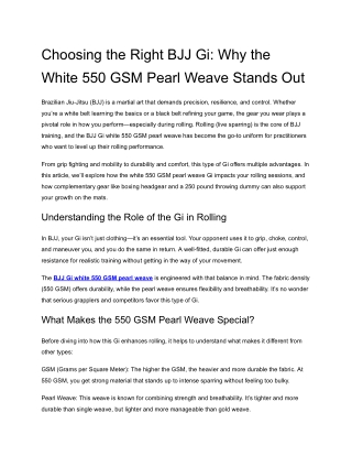Choosing the Right BJJ Gi_ Why the White 550 GSM Pearl Weave Stands Out