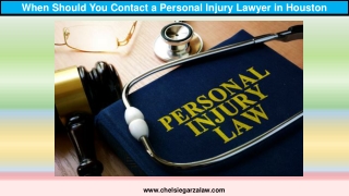 When Should You Contact a Personal Injury Lawyer in Houston