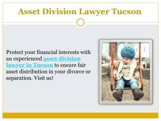 Asset Division Lawyer Tucson