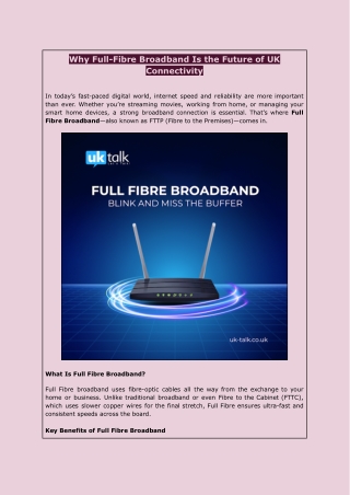 Experience Ultra-Fast Full Fibre Broadband with UK-Talk.co.uk