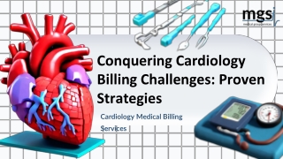 Conquering Cardiology Billing Challenges: Proven Strategies