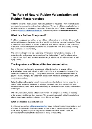 The Role of Natural Rubber Vulcanization and Rubber Masterbatches