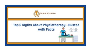 Top 6 Myths About Physiotherapy – Busted with Facts