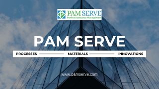 processes pam serve materials