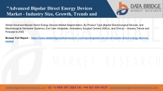 Global Advanced Bipolar Direct Energy Devices Market