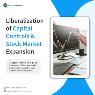 Liberalization of Capital Controls & Stock Market Expansion