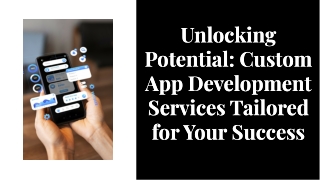 Custom App Development Services That Drive Business Growth