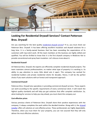 Looking For Residential Drywall Services? Contact Patterson Bros. Drywall