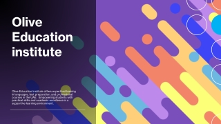Olive Education Institute – Shaping Bright Minds for a Better Future