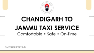 Smooth Rides from Chandigarh to Jammu – Book Your Taxi Today!