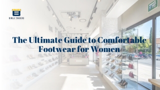 The Ultimate Guide to Comfortable Footwear for Women
