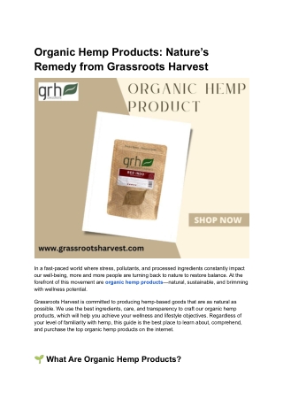 Organic Hemp Products_ Nature’s Remedy from Grassroots Harvest