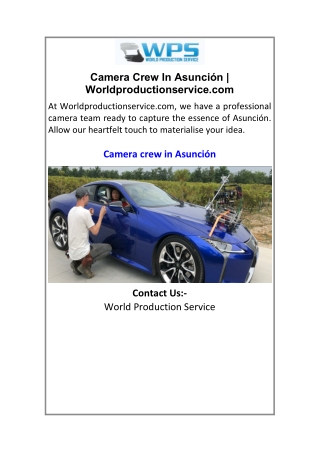 Camera Crew In Asunción  Worldproductionservice.com