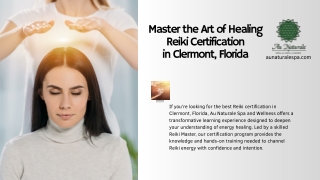 Master the Art of Healing Reiki Certification in Clermont, Florida - Au Naturale Spa and Wellness