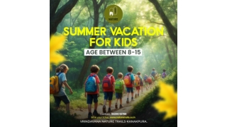 Summer Camp at Nature Trails Kanakapura