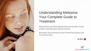 Understanding Melasma Your Complete Guide to Treatment (1)