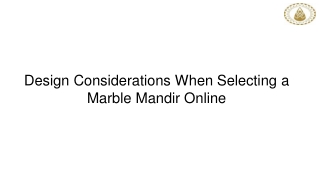 design considerations when selecting a marble