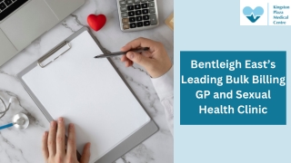 Bentleigh East’s Leading Bulk Billing GP and Sexual Health Clinic