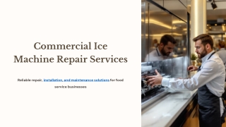 Commercial Ice Machine Repair Services