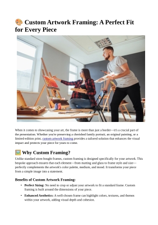 Custom Artwork Framing: A Perfect Fit for Every Piece