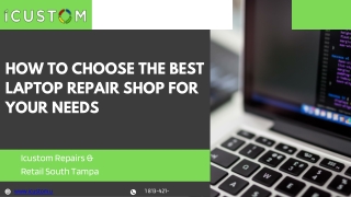 How to Choose the Best Laptop Repair Shop for Your Needs