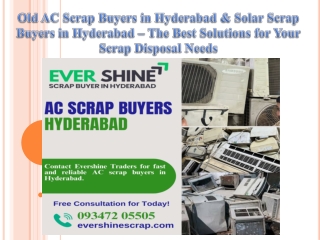 Old AC Scrap Buyers in Hyderabad & Solar Scrap Buyers in Hyderabad – The Best Solutions for Your Scrap Disposal Needs