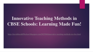 Innovative Teaching Methods in CBSE Schools: Learning Made Fun!