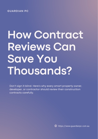 How Construction Contract Reviews Can Save You Thousands