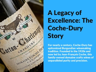 A Legacy of Excellence The Coche-Dury Story